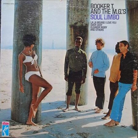 Booker T & The MG´s Soul Limbo