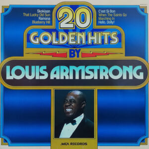 20 golden hits by Louis Armstrong