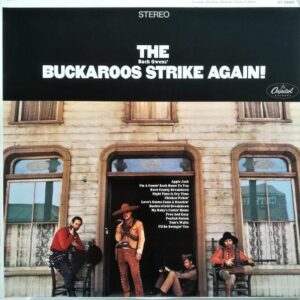 Buck Owens & The Buckaroos Strike again