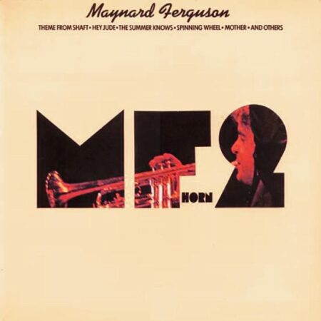 Maynard Ferguson MF2 Horn