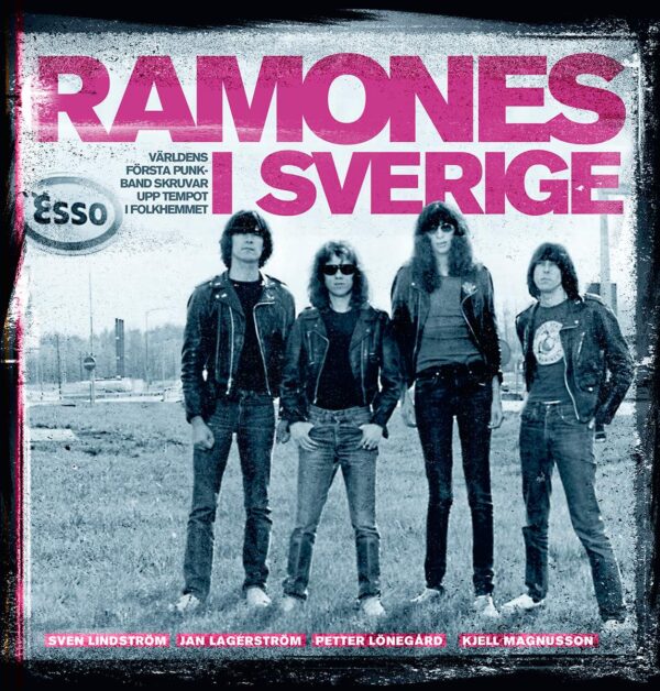 Titel RAMONES I SVERIGE : världens första punkband skruvar upp tempot i folkhemmet
