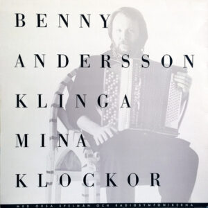 LP Benny Andersson Klinga mina klockor