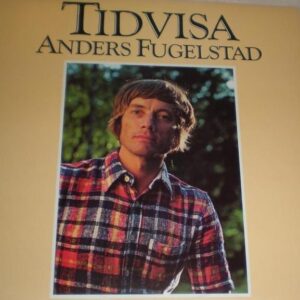 LP Anders Fugelstad. Tidvisa