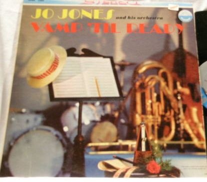 LP Jo Jones And His Orchestra â€Ž- Vamp 'Til Ready