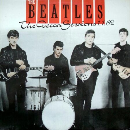 The Beatles The Decca Sessions 1.1.62