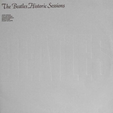 LP The Beatles Historic Sessions