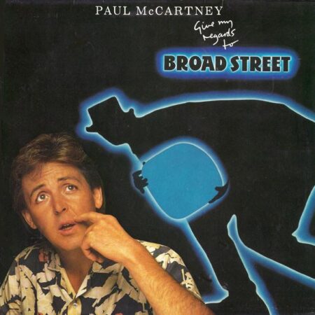 Paul McCartney Give my regards to Broad Street