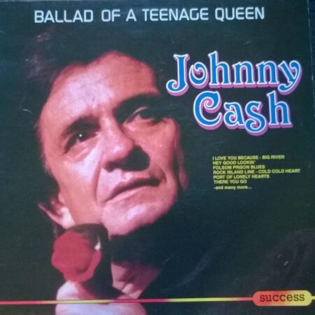 LP Johnny Cash Ballad of a teenage queen