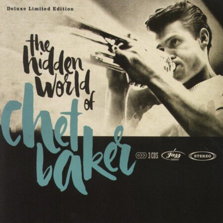 CD The Hidden world of Chet Bake