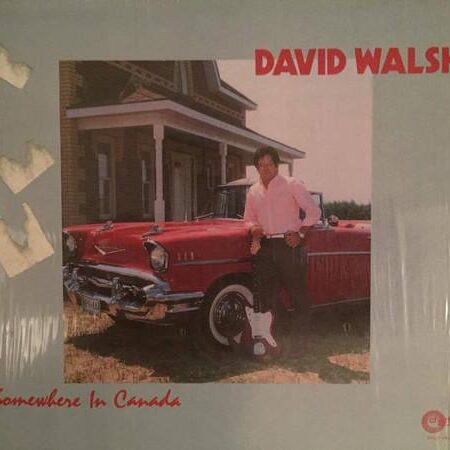 David Walsh Somewhere in Canada