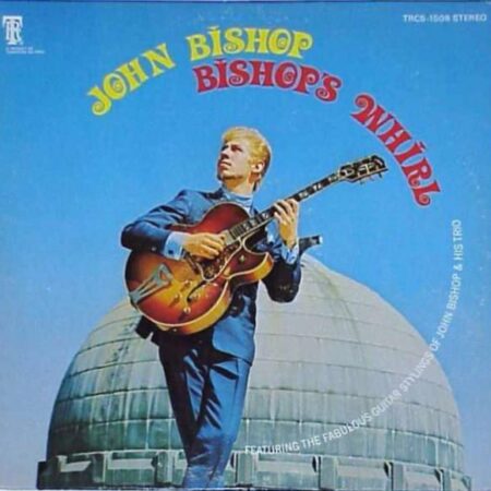 John Bishop. Bishops Whirl