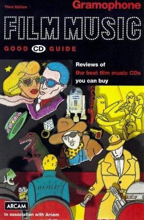 Gramophone Film music Good CD guide