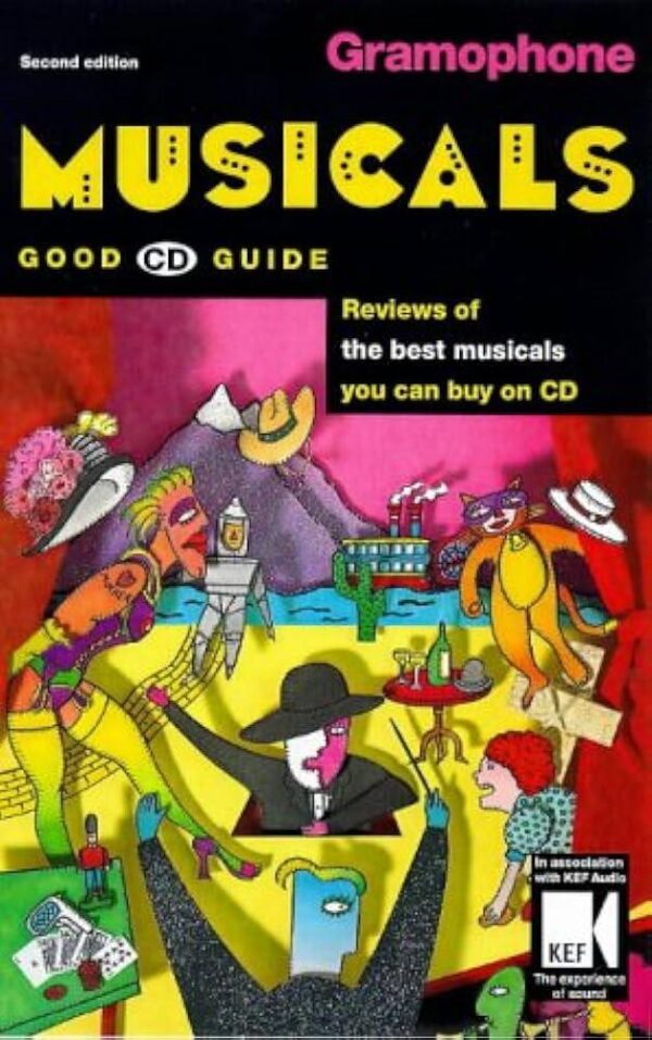 Gramophone Musicals Good CD guide, second edition
