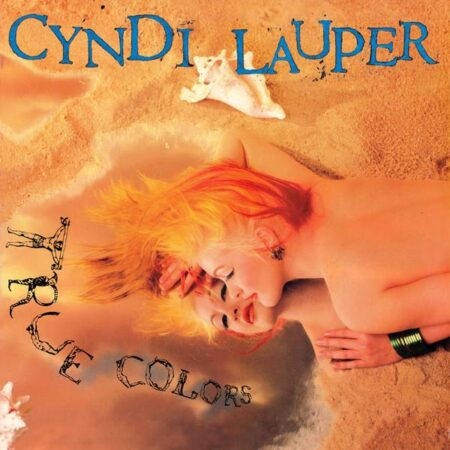 Cyndie Lauper True Colors