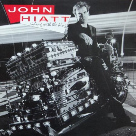 LP John Hiatt Riding with the king