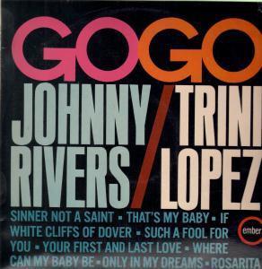Johnny Rivers / Trini Lopez. Gogo