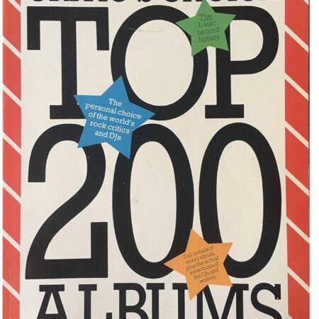 Rock critics' choice: The top 200 albums Paperback – January 1, 1978