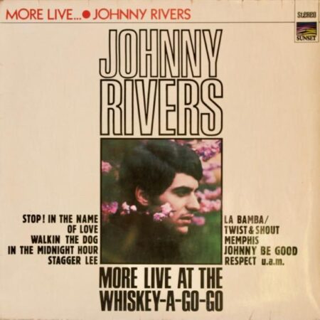 LP Johnny Rivers More Live at the Whiskey-a-go-go