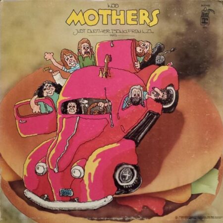 Frank Zappa & The Mothers Just another band frm L A