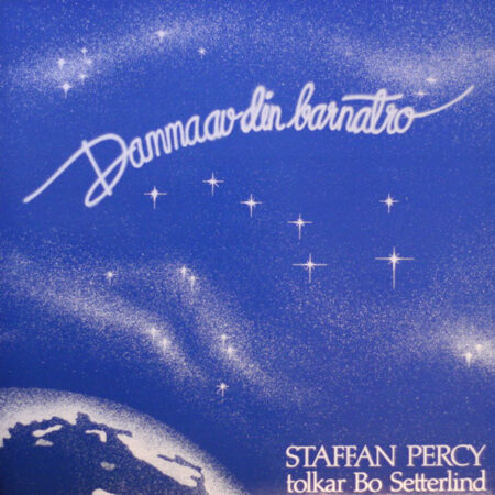 LP Staffan Percy sjunger Bo Setterlind Damma av din barnatro