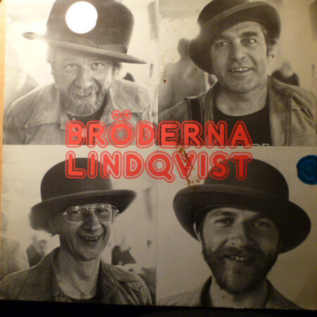 LP Bröderna Lindqvist â€Ž- Tjo Va' Det Var Livat - Jubileums Skiva 1974
