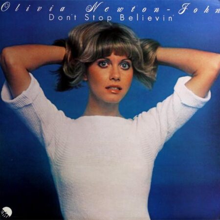 Olivia Newton John Don´t stop believin´