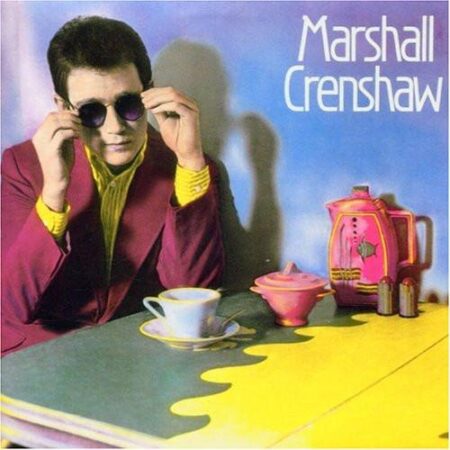 LP Marshall Crenshaw