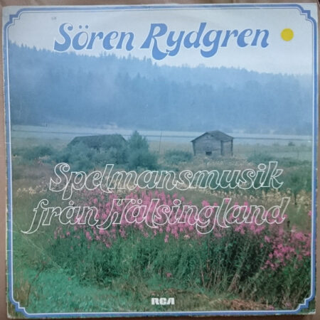 LP Sören Rydgren Spelmansmusik från Hälsingland