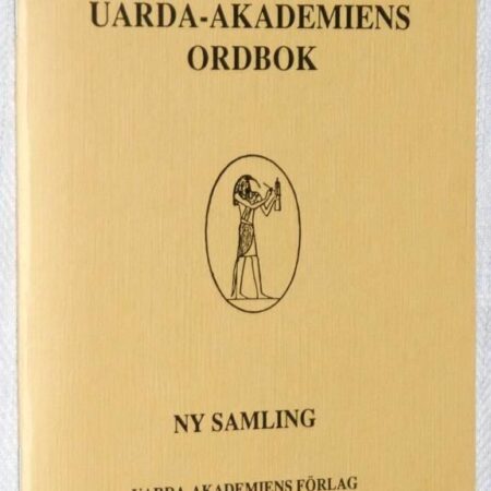 Uarda-akademins ordbok. Ny samling