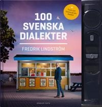 100 svenska dialekter Fredrik Lindström
