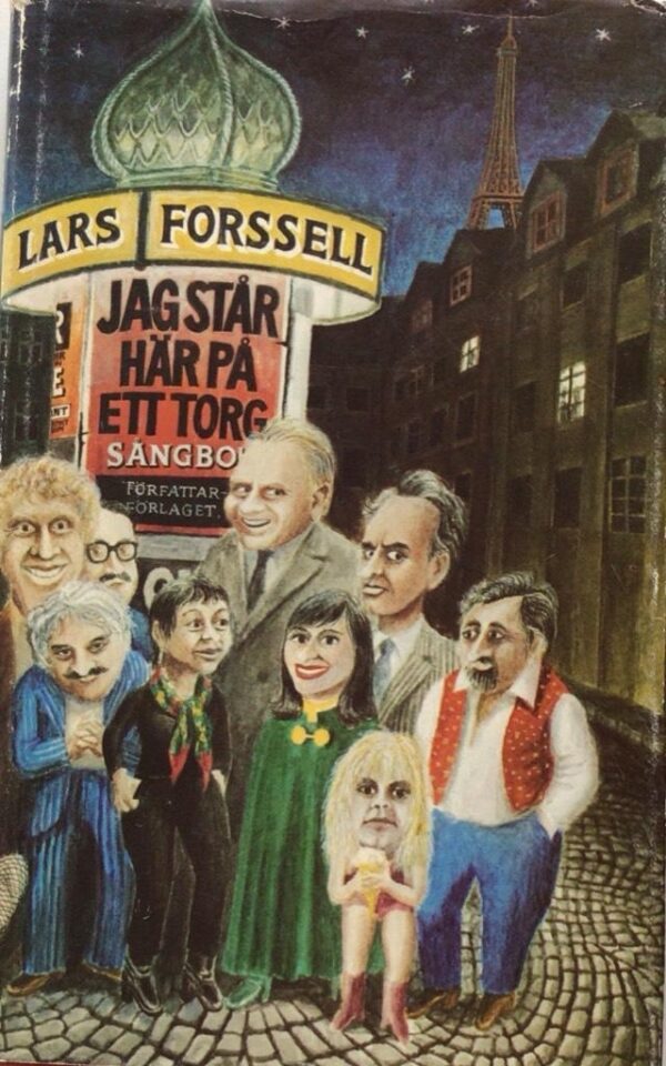 Lars Forssell Jag står här på ett torg
