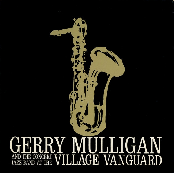 Gerry Mulligan and the concert jazz band at the Village Vanguard