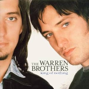 CD Warren Brothers King of nothing