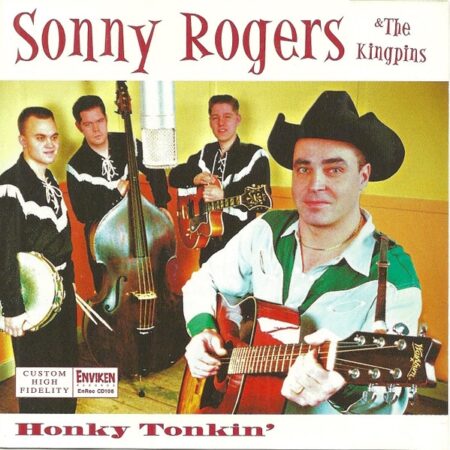 CD Sonny Rogers & The King Pins Honky tonkin´
