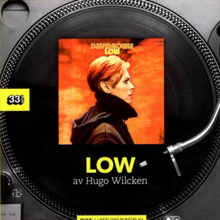 REA David Bowie - Low, Hugo Wilcken Lev. e 25/2