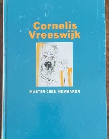 Cornelis Vreeswijk Mäster Cees memoarer