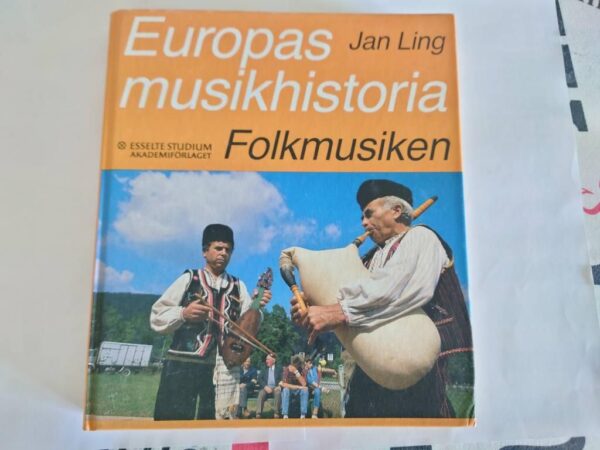 Europas musikhistoria: Folkmusiken Jan Ling