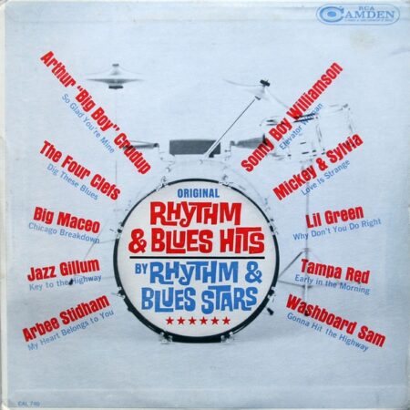 Original Rhythm & Blues hits by Rhythm & Blues stars