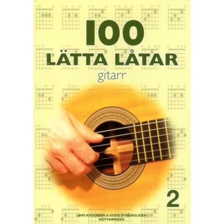 100 lätta låtar för gitarr 2