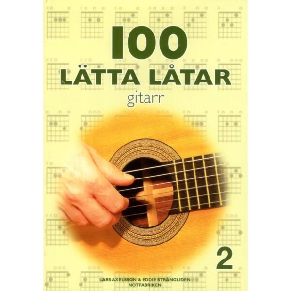 100 lätta låtar för gitarr 2