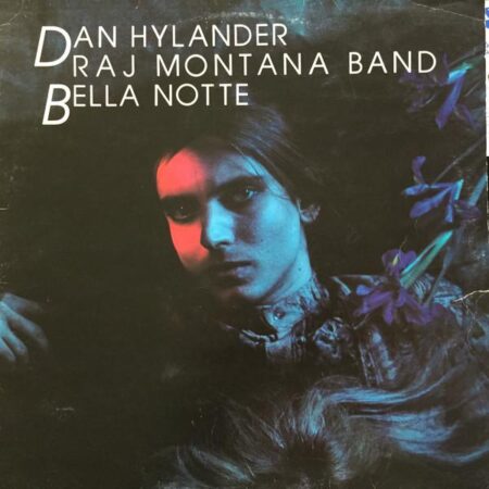 LP Dan Hylander & Raj Montana Bella notte