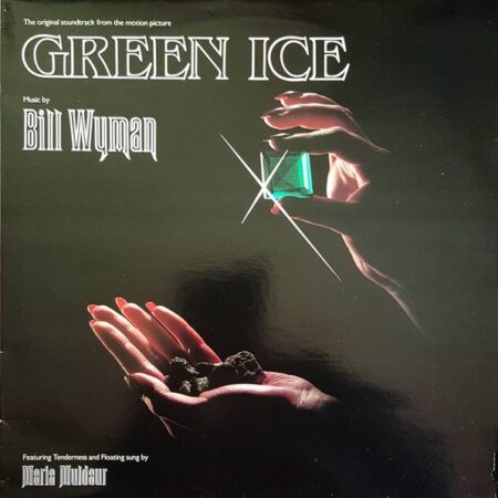 Green ice. Music by Bill Wyman