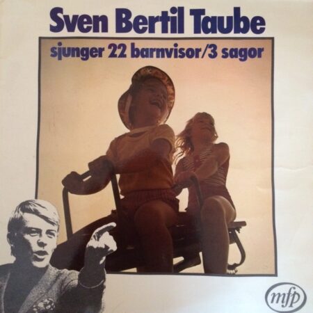 Sven Bertil Taube sjunger 22 barnvisor/3 sagor