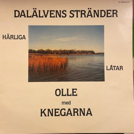 LP Dalälvens stränder Olle med Knegarna