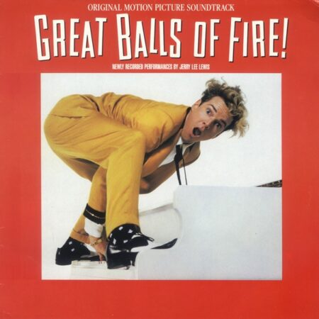 Great Balls Of Fire! (Original Motion Picture Soundtrack)