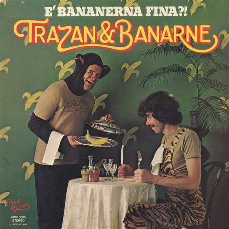 LP Trazan & Banarne E Â´ bananerna fina?