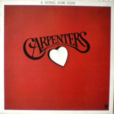 Carpenters A song for you