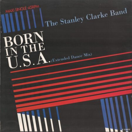 MAXI The Stanley Clarke Band Born in the USA