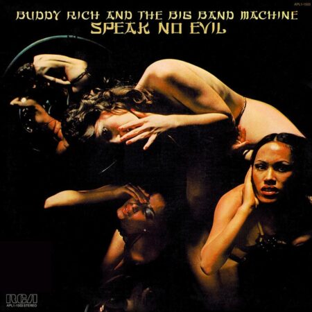 Buddy Rich and the big band machine Speak no evil