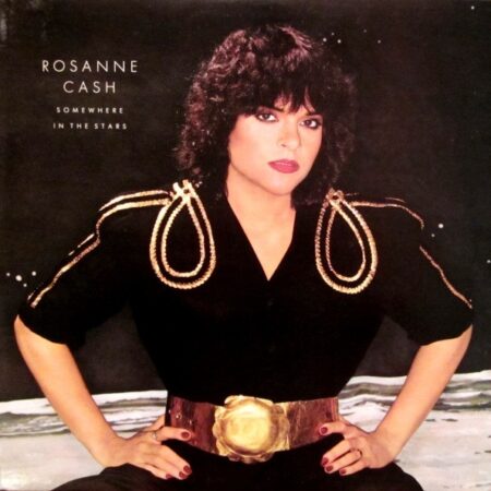 Rosanne Cash Somewhere in the stars